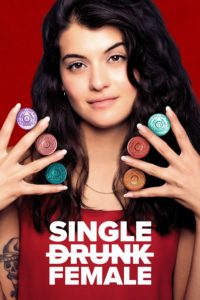 Poster Single Drunk Female