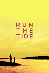 Poster Run the Tide