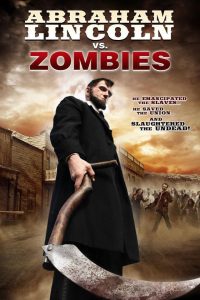 Poster Abraham Lincoln vs. Zombies