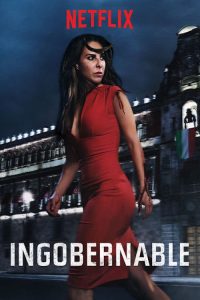 Poster Ingobernable