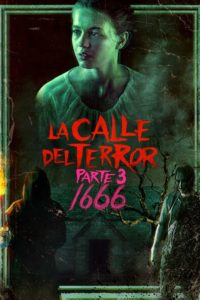 Poster La calle del terror, Parte 3: 1666