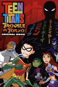 Poster Teen Titans: Trouble in Tokyo