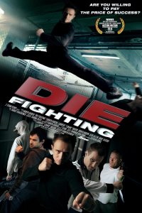 Poster Die Fighting