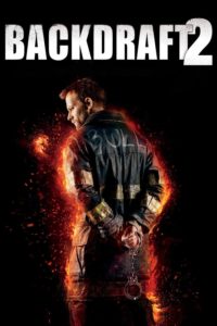 Poster Backdraft 2