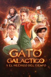 Poster El gato galactico y el hechizo del tiempo