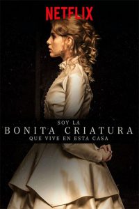 Poster Soy la bonita criatura que vive en esta casa