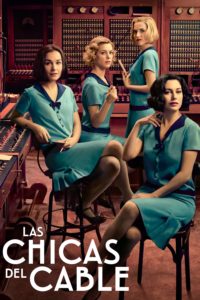 Poster Las chicas del cable