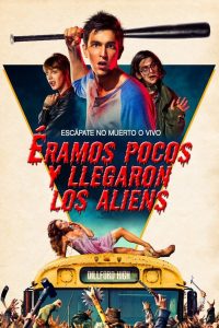 Poster Éramos pocos y llegaron los aliens