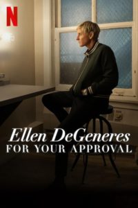 Poster Ellen Degeneres: For Your Approval