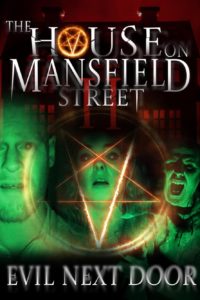 Poster The House on Mansfield Street II: Evil Next Door