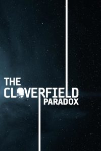 Poster The Cloverfield Paradox