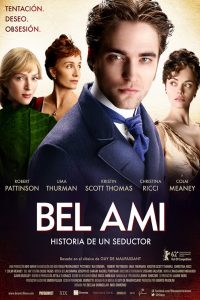 Poster Bel Ami: Historia de un seductor