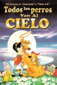 Poster Todos los perros van al cielo