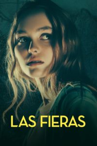 Poster Les fauves (Las fieras)