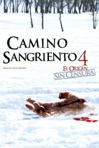 Poster Camino Hacia el Terror 4