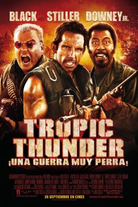 Poster Tropic Thunder, ¡una guerra muy perra!