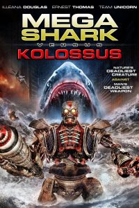 Poster Mega Shark vs. Kolossus