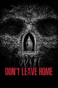 Poster Don’t Leave Home