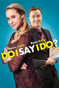 Poster Do I Say I Do?