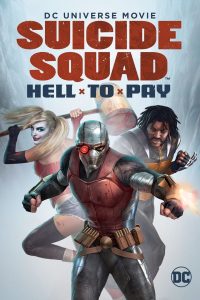 Poster Suicide Squad: Hell to Pay