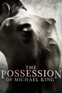 Poster The Possession of Michael King