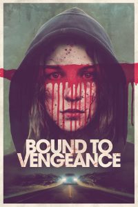 Poster Bound to Vengeance