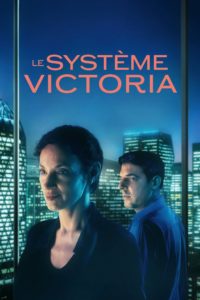 Poster Le Système Victoria
