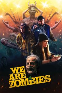 Poster We Are Zombies