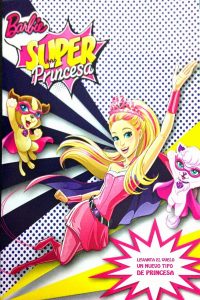 Poster Barbie Súper Princesa