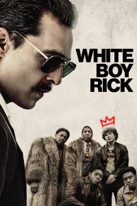 Poster White Boy Rick