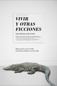 Poster Vivir y otras ficciones