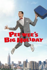 Poster Pee-wee's Big Holiday