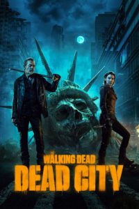 Poster The Walking Dead: Dead City