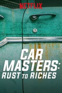 Poster Car Masters: Rust to Riches