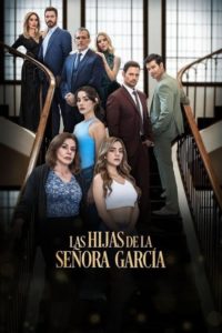 Poster Las hijas de la Señora García