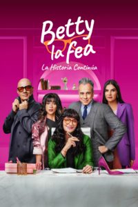 Poster Betty la fea, la historia continúa