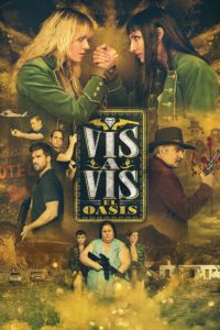 Poster Vis a vis: El oasis