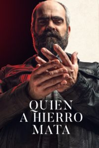 Poster Quien a hierro mata