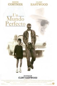 Poster Un mundo perfecto