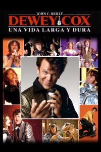 Poster Dewey Cox: Una vida larga y dura