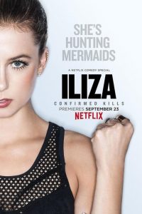 Poster Iliza: Confirmed Kills