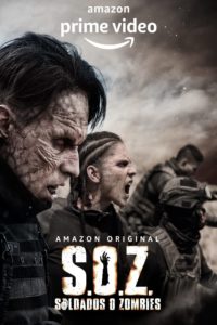 Poster S.O.Z: Soldados o Zombies