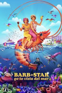 Poster Barb and Star Go to Vista Del Mar