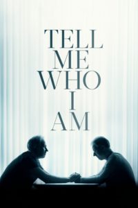 Poster Tell Me Who I Am (Dime quién soy)