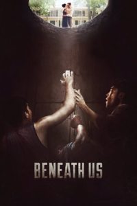 Poster Beneath Us