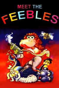 Poster El Delirante Mundo de los Feebles