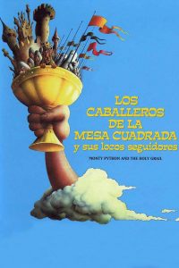 Poster Los caballeros de la mesa cuadrada y sus locos seguidores