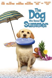 Poster The Dog Who Saved Summer