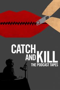 Poster Catch and Kill The Podcast Tapes