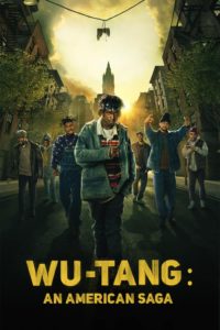 Poster Wu-Tang: An American Saga